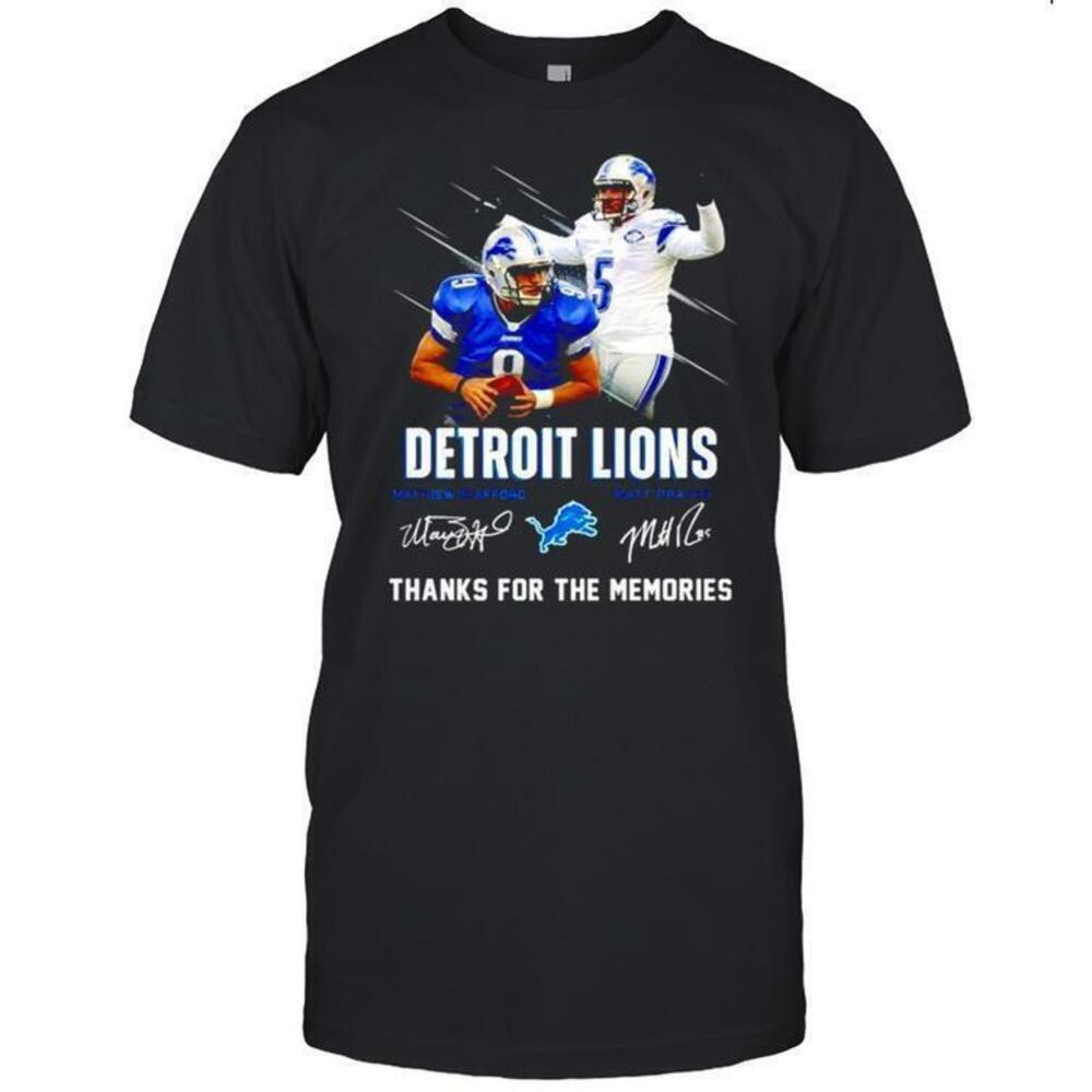 Detroit Lions Matthew Stafford Matt Prater Thanks For The Memories Shirt